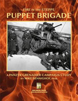 Panzer Grenadier: Fire in the Steppe - Puppet Brigade (EN)