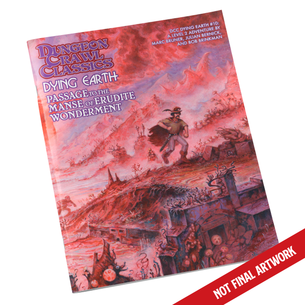 Dungeon Crawl Classics: Dying Earth #10 - Passage to the Manseof Erudite Wonderment (EN)