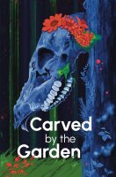 Carved by the Garden RPG (EN)