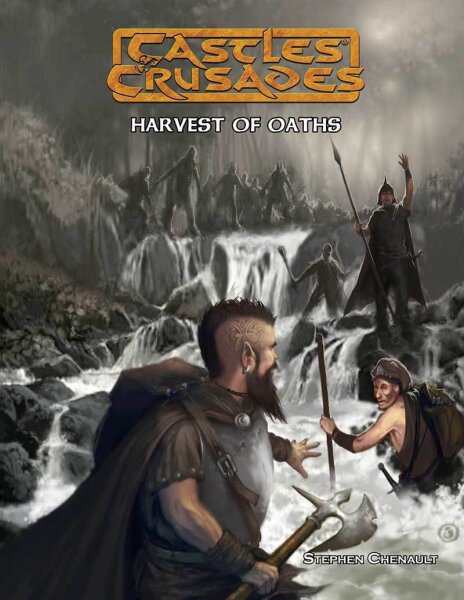 Castles and Crusades RPG: Harvest of Oaths (EN)