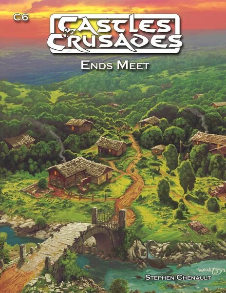 Castles and Crusades RPG: C6 Ends Meet (EN)