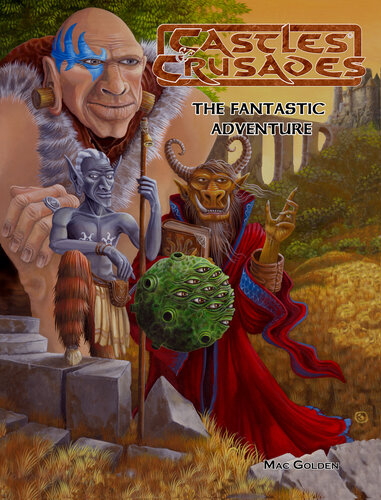 Castles and Crusades RPG: Fantastic Adventure (EN)