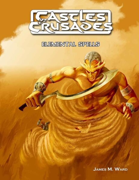 Castles and Crusades RPG: Elemental Spell Book (EN)