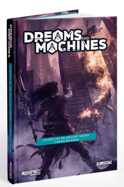Dreams and Machines RPG: Echoes of an Ancient Enemy