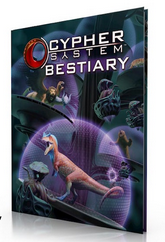 Cypher System RPG: Bestiary