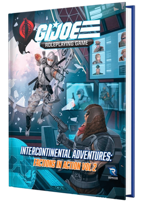 G.I. Joe RPG: Intercontinental Adventures Factions in Action Vol. 2