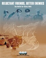 Reluctant Friends, Bitter Enemies: The Battle for Sicily...