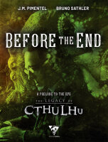 Legacy of Cthulhu RPG: Before the End (EN)