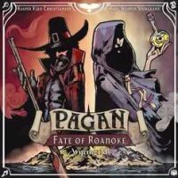 Pagan: Fate of Roanoke