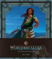 Worldbreaker - Advent of the Khanate: The Indigo...
