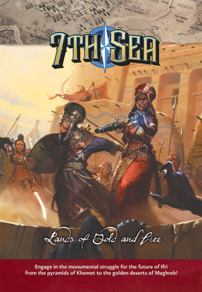 7th Sea RPG: Lands of Gold and Fire (EN)