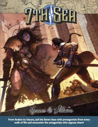 7th Sea RPG: Heroes & Villains (EN)