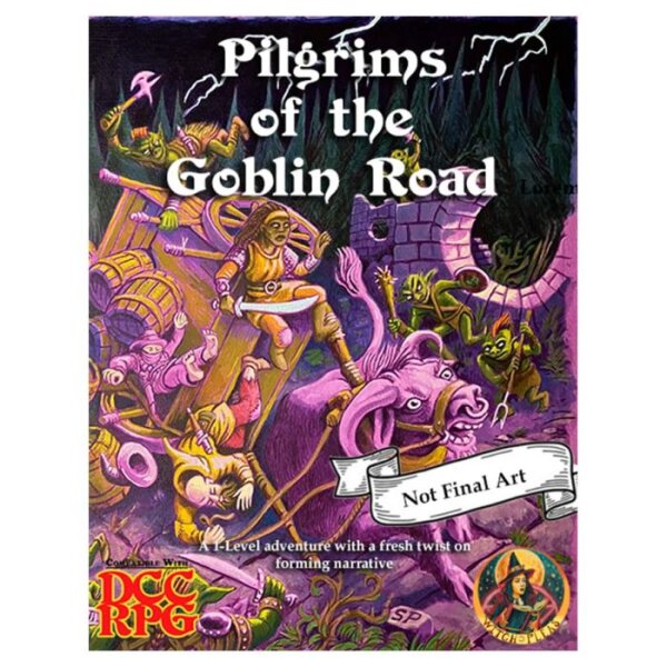 Dungeon Crawl Classics : Pilgrims of the Goblin Road (EN)
