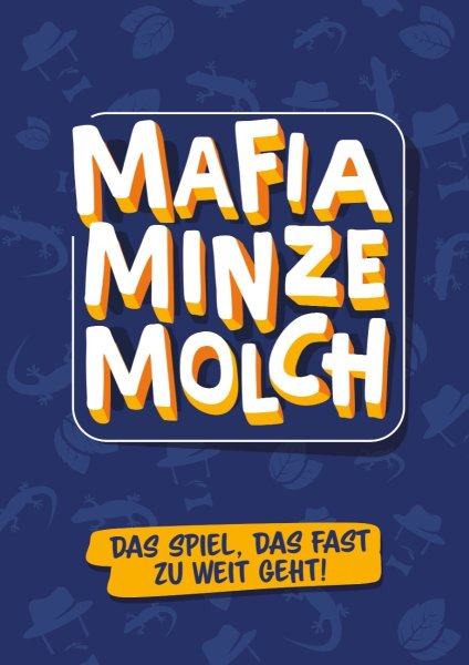 Mafia Minze Molch (DE)