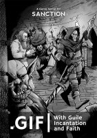 The Dee Sanction RPG: With Guile Incantation and Faith (EN)