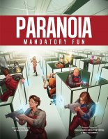 Paranoia: Mandatory Fun (EN)