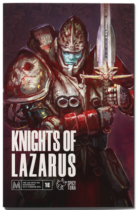Mothership RPG: Knights of Lazarus (EN)