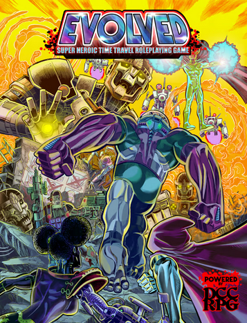 Dungeon Crawl Classics RPG: Evolved Super Heroic Time Travel RPG