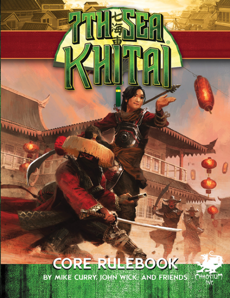 7th Sea Khitai RPG: Core Rulebook (EN)