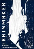 Salvage Union RPG: Rainmaker (EN)