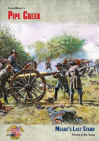 The Most Fearful Sacrifice: Pipe Creek Meeades Last Stand...