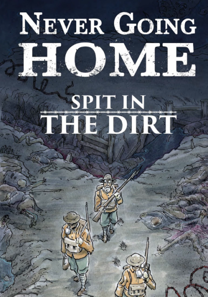 Never Going Home RPG Spit in the Dirt (EN)