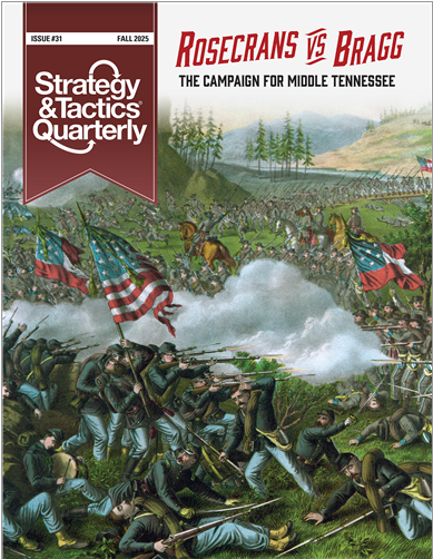 Strategy & Tactics Quarterly 31 - Rosecrans versus Bragg (EN)