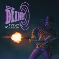 Era: Deadwest RPG - Pocket Rulebook (EN)