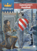 Pendragon RPG. Gamemasters Handbook (EN)