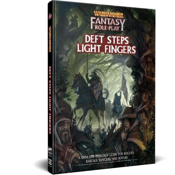 Warhammer Fantasy Roleplay: Deft Steps Light Fingers (EN)