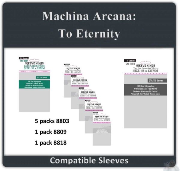 Machina Arcana To Eternity Sleeve Bundle
