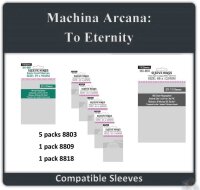 Machina Arcana To Eternity Sleeve Bundle