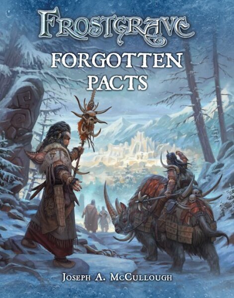 Frostgrave: Forgotten Pacts Paperback (EN)