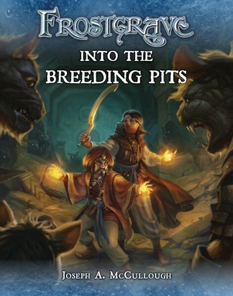 Frostgrave: Into the Breeding Pits Paperback (EN)