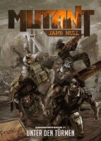 Mutant: Jahr Null RPG: Unter den Türmen (DE)