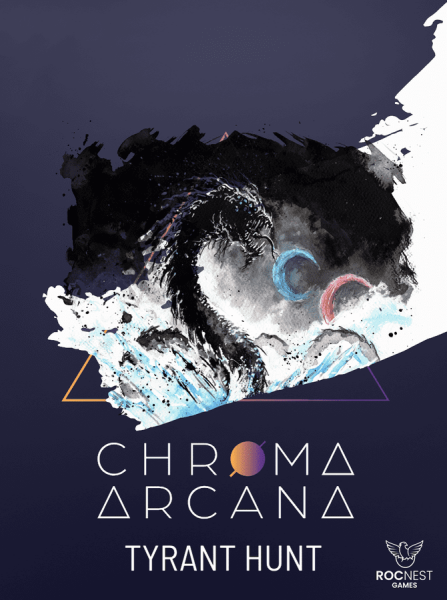 Chroma Arcana: Tyrant Hunt (EN)