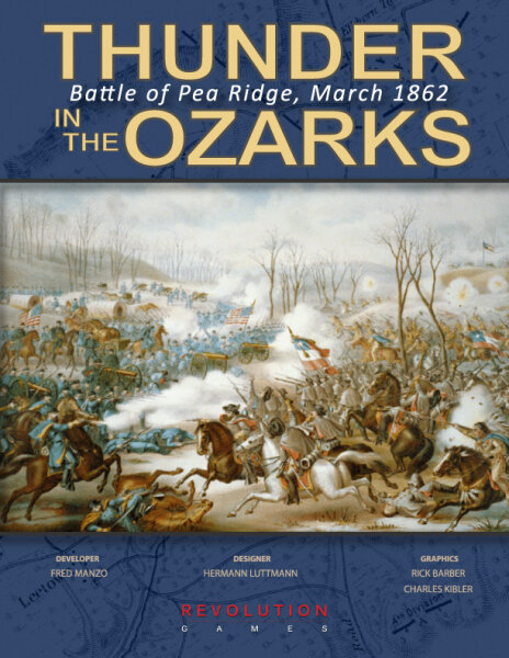 Thunder in the Ozarks: Battle for Pea Ridge, March 1862 Ziplock (EN)