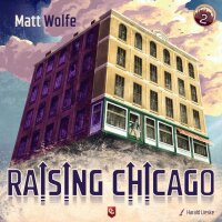 Raising Chicago (EN)