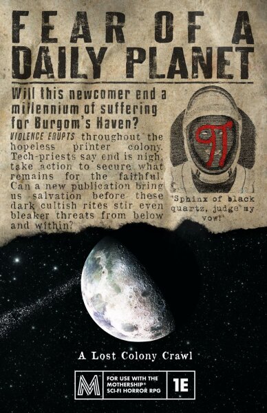 Mothership RPG: Fear of a Daily Planet (EN)