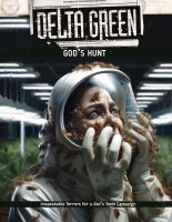 Delta Green RPG: Gods Hunt (EN)