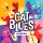 Cat Blues: The Big Gig (EN)