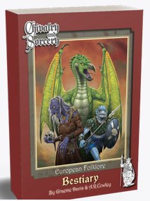 Chivalry & Sorcery: European Folklore Bestiary (EN)