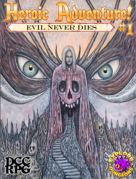 DCC Heroic Adventure! #1 Evil Never Dies Alt Cover (EN)