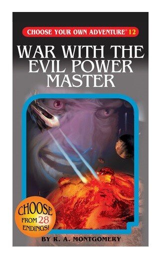 Chose Your Own Adventure Book 12 - War with th eEvil Power Master (EN)