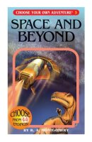Chose Your Own Adventure Book 3 - Space and Beyond (EN)