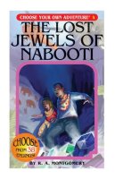 Chose Your Own Adventure Book 4 - The Lost Jewels Of...