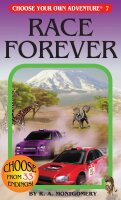 Chose Your Own Adventure Book 7 - Race Forever (EN)