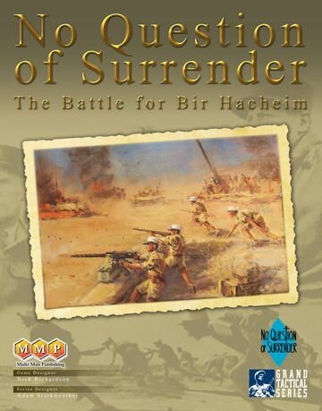 No Question of Surrender: The Battle for Bir Hacheim (EN)