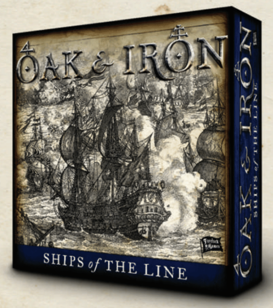 Oak and Iron: Ships of the Line (EN)