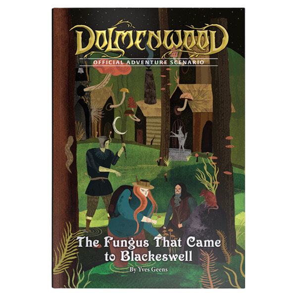 Dolmenwood: The Fungus that came to Blackeswell (EN)